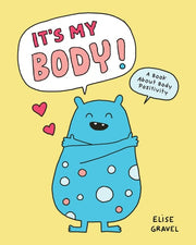It's My Body! - A Book about Body Positivity