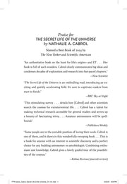 The Secret Life of the Universe An Astrobiologist's Search for the Origins and Frontiers of Life