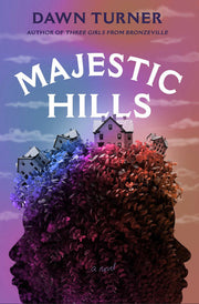 Majestic Hills - A Novel