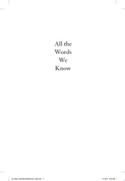 All the Words We Know: A Novel