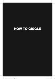 How to Giggle: A Guide to Taking Life Less Serious