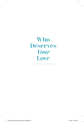 Who Deserves Your Love