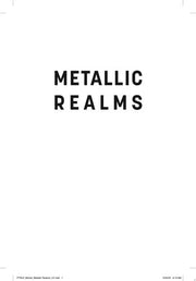 Metallic Realms: A Novel