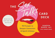 The Sex Talks Deck 90 Prompts to Deepen Connection and Spark Intimacy