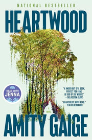 Heartwood (A Read with Jenna Pick) A Novel