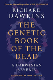 Genetic Book of the Dead: A Darwinian Reverie