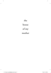House of My Mother: A Daughter's Quest for Freedom