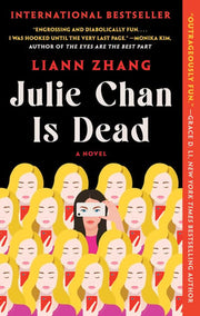 Julie Chan Is Dead A Novel