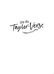 Into the Taylor-Verse: Taylor Swift's Songwriting