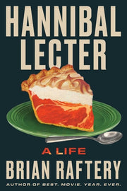 Hannibal Lecter A Life
