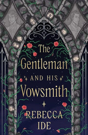 Gentleman and His Vowsmith
