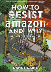 How to Resist Amazon and Why The Fight for Local E