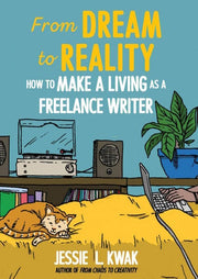From Dream to Reality How to Make a Living as a Fr