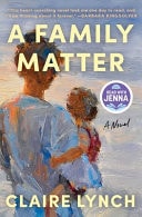 A Family Matter A Read with Jenna Pick: A Novel