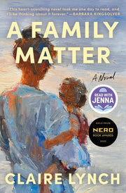 A Family Matter A Read with Jenna Pick: A Novel