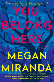 You Belong Here - A Novel