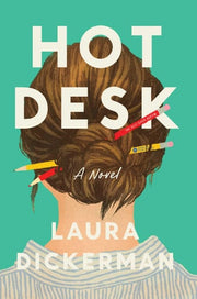 Hot Desk A Novel