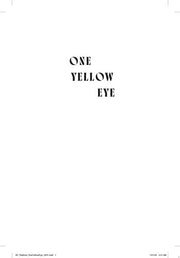 One Yellow Eye: A Novel