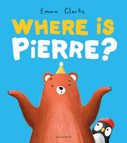 Where is Pierre? - A Dazzlingly Sweet and Funny Search-and-find Adventure!