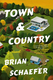 Town & Country A Novel