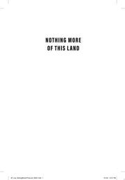 Nothing More of This Land: Community, Power, and t