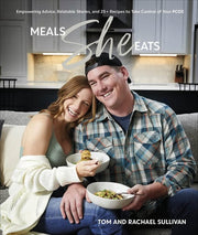 Meals She Eats: Empowering Advice, Relatable Stori