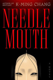 Needlemouth: a novel
