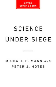 Science Under Siege