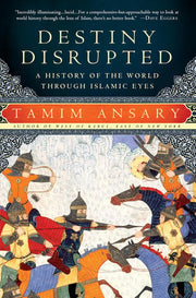 Destiny Disrupted: A History of the World Through