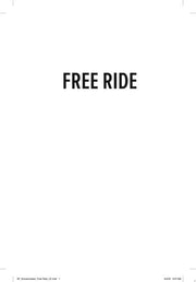 Free Ride: Heartbreak, Courage, and the 20,000-Mil