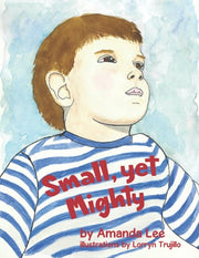 Small, Yet Mighty