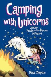 Phoebe and Her Unicorn 11 : Camping With Unicorns