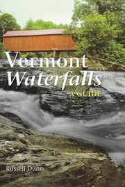 Vermont Waterfalls A Guide