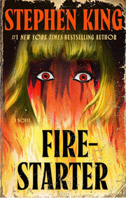 Firestarter A Novel