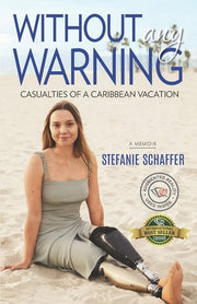 Without Any Warning Casualties of a Caribbean Vacation