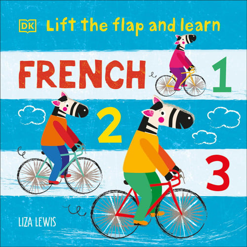 Lift the Flap and Learn French 123