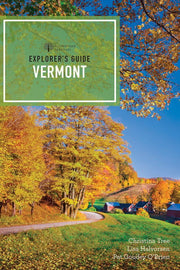 Explorer's Guide Vermont  15th edition