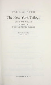New York Trilogy : City Of Glass, Ghosts, The Lock