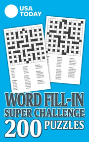 USA Today Word Fill-In Super Challenge 200 Puzzles