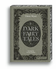 Dark Fairy Tales: Stories from Around the World (T