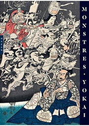 Yokai Monsters By the Great Masters of Japanese Woodblock Printing