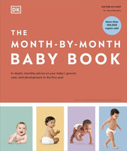 Month-by-Month Baby Book In-depth Monthly Advice o