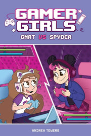 Gamer Girls 1: Gnat vs Spyder