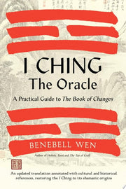 I Ching The Oracle A Practical Guide to the Book o