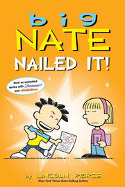 Big Nate Nailed It