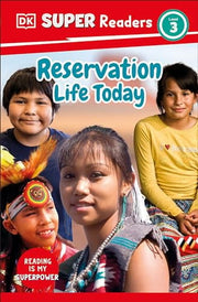 DK Super Readers Level 3 Reservation Life Today