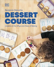 Dessert Course: Lessons in the Whys and Hows of Ba