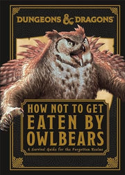 Dungeons & Dragons How Not To Get Eaten by Owlbear