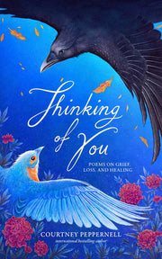 Thinking of You Poems on Grief, Loss, and Healing