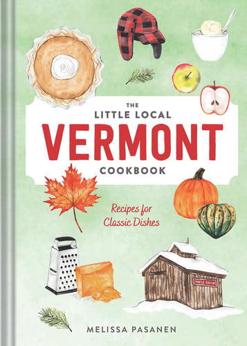 Little Local Vermont Cookbook